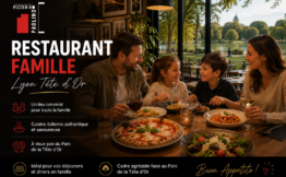 restaurant famille Lyon Tête d'Or